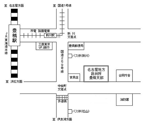 名古屋地方裁判所豊橋支部　アクセスマップ