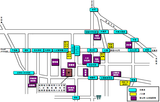 福岡地方裁判所八女支部　アクセスマップ